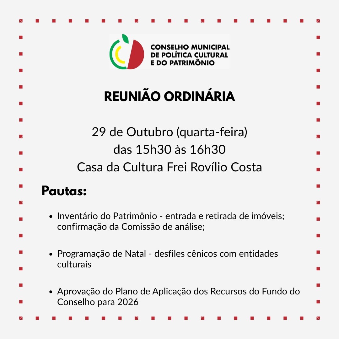 reuniao-do-conselho-de-politica-cultural-e-patrimonio-sera-dia-29-de-outubro-de-2025
