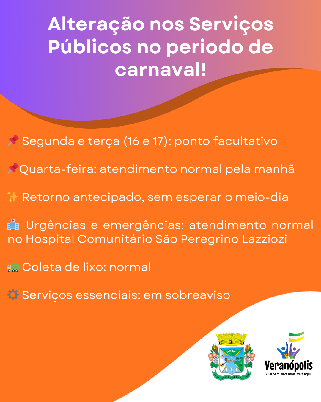 prefeitura-de-veranopolis-informa-alteracoes-nos-servicos-durante-o-carnaval