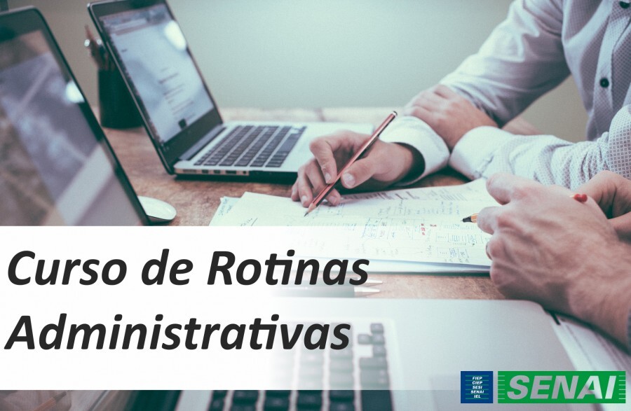 ultimas-vagas-para-o-curso-de-rotinas-administrativas